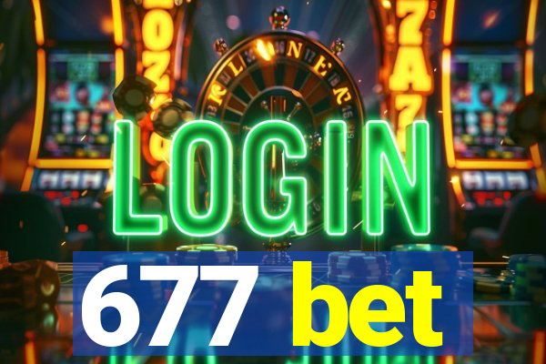 677 bet